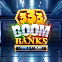 333 Boom Banks